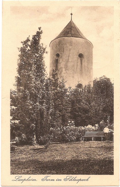 Laupheim  Turm im Schlosspark (Vorderseite der Ansichtskarte)