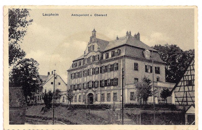 Laupheim Amtsgericht u. Oberamt (Vorderseite der Ansichtskarte)