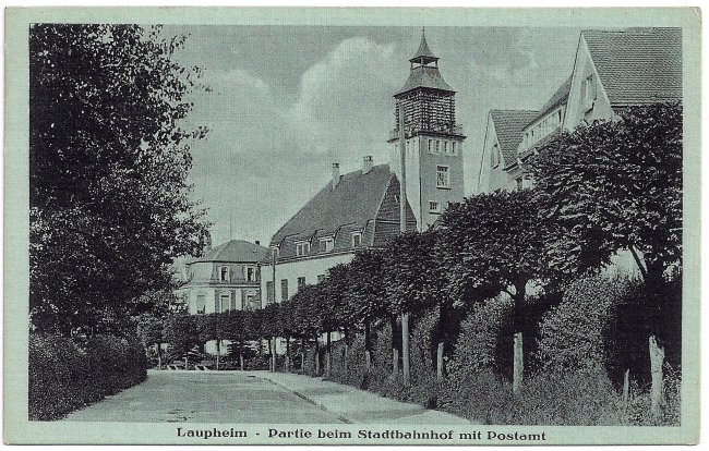 Laupheim - Partie beim Stadtbahnhof mit Postamt (Vorderseite der Ansichtskarte)