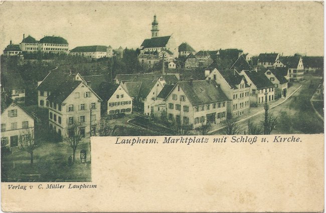 Laupheim. Marktplatz mit Schloß u. Kirche (Vorderseite der Ansichtskarte)