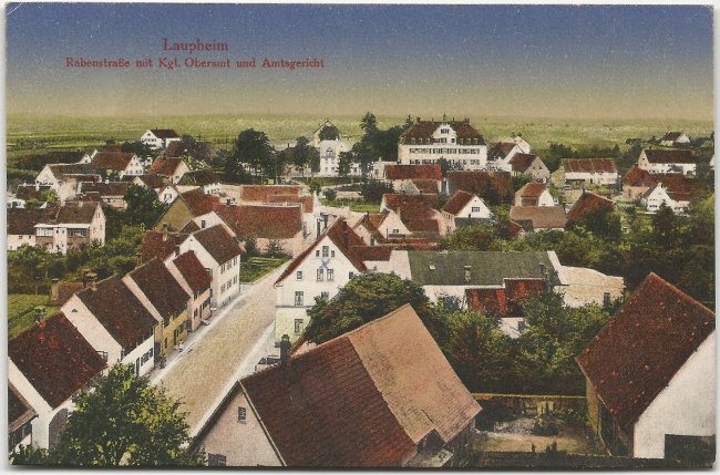 Laupheim Rabenstraße mit Kgl. Oberamt und Amtsgericht (Vorderseite der Ansichtskarte)